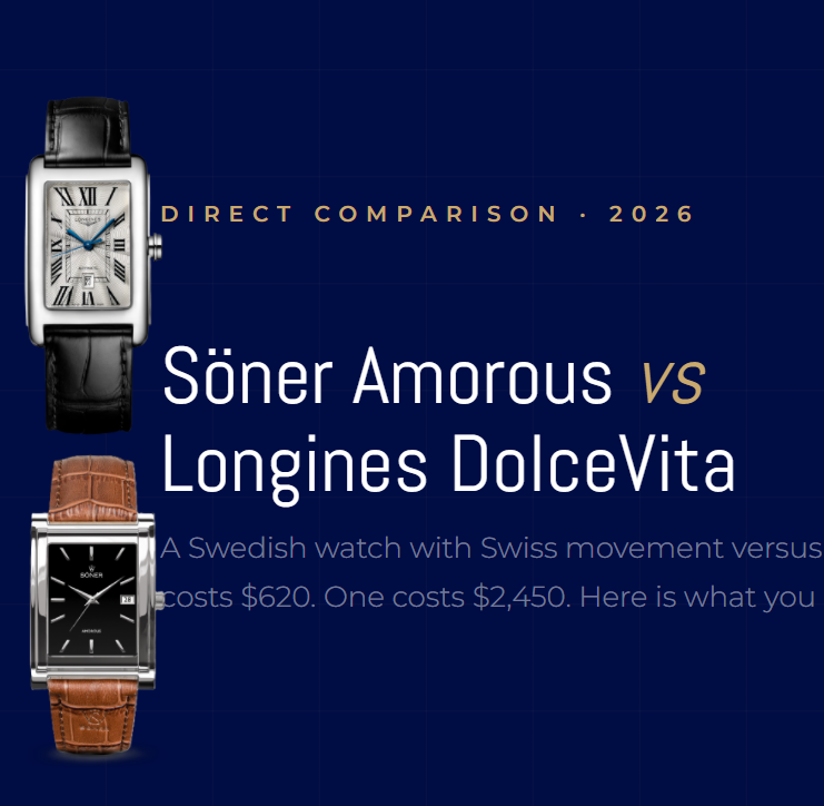 Söner Amorous vs Longines DolceVita: Which Should You Buy?